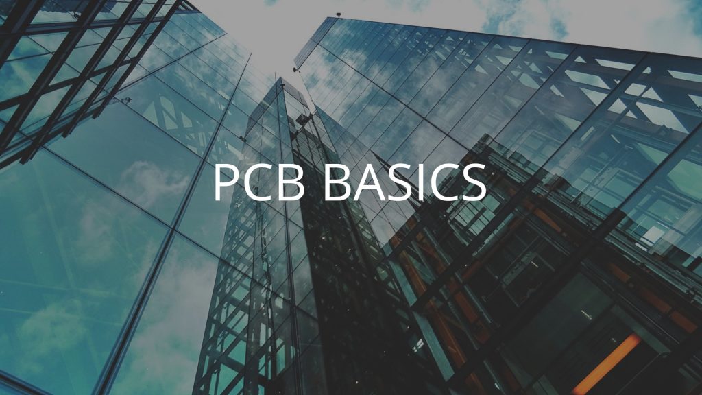 Electrical Engineering Basics: The Printed Circuit Board (PCB) | World