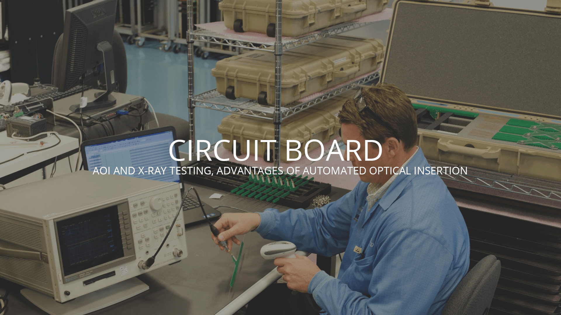 Circuit Board AOI and X-Ray Testing