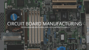 Circuit Board Manufacturing