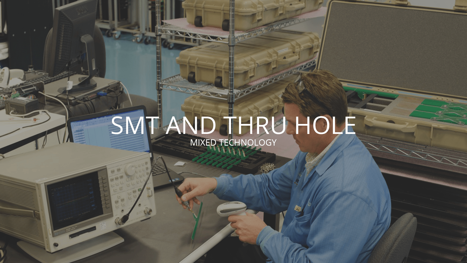 SMT, Thru Hole, and Mixed Technology
