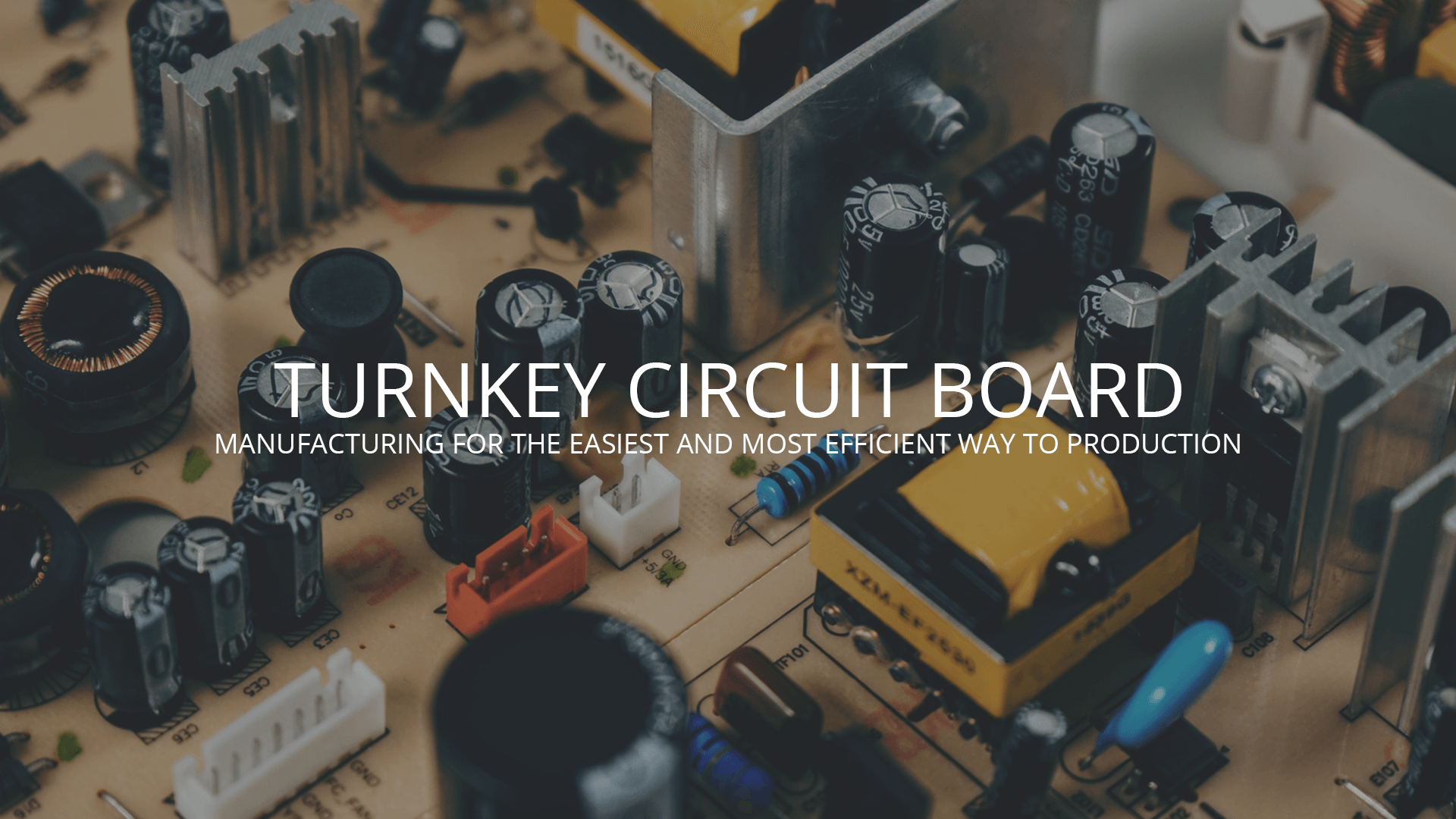 Turnkey Circuit Board Manufacturing